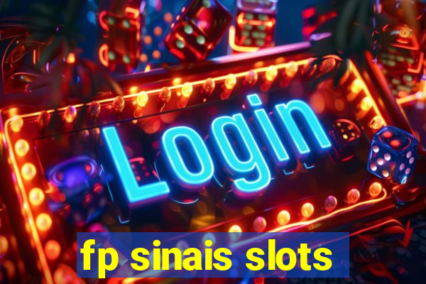 fp sinais slots